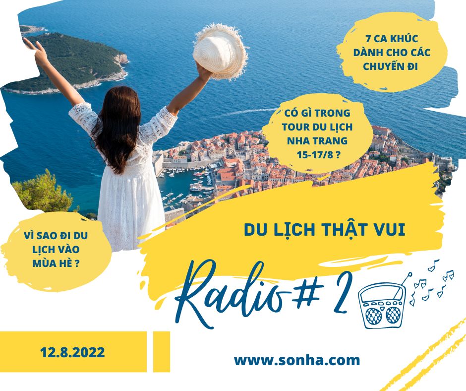 SONHA RADIO #2: "Du lịch thật vui"
