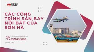 Điểm danh các công trình sân bay nổi bật của Sơn Hà